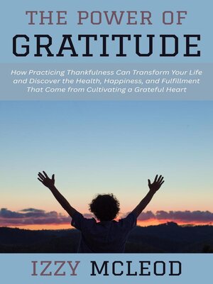 cover image of The Power of Gratitude